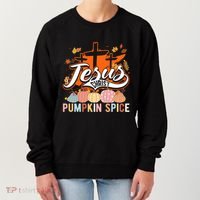 Jesus Christ Pumpkin Spice Thanksgiving Fall Christian Funny Gift Women's Sweatshirt thumb 0