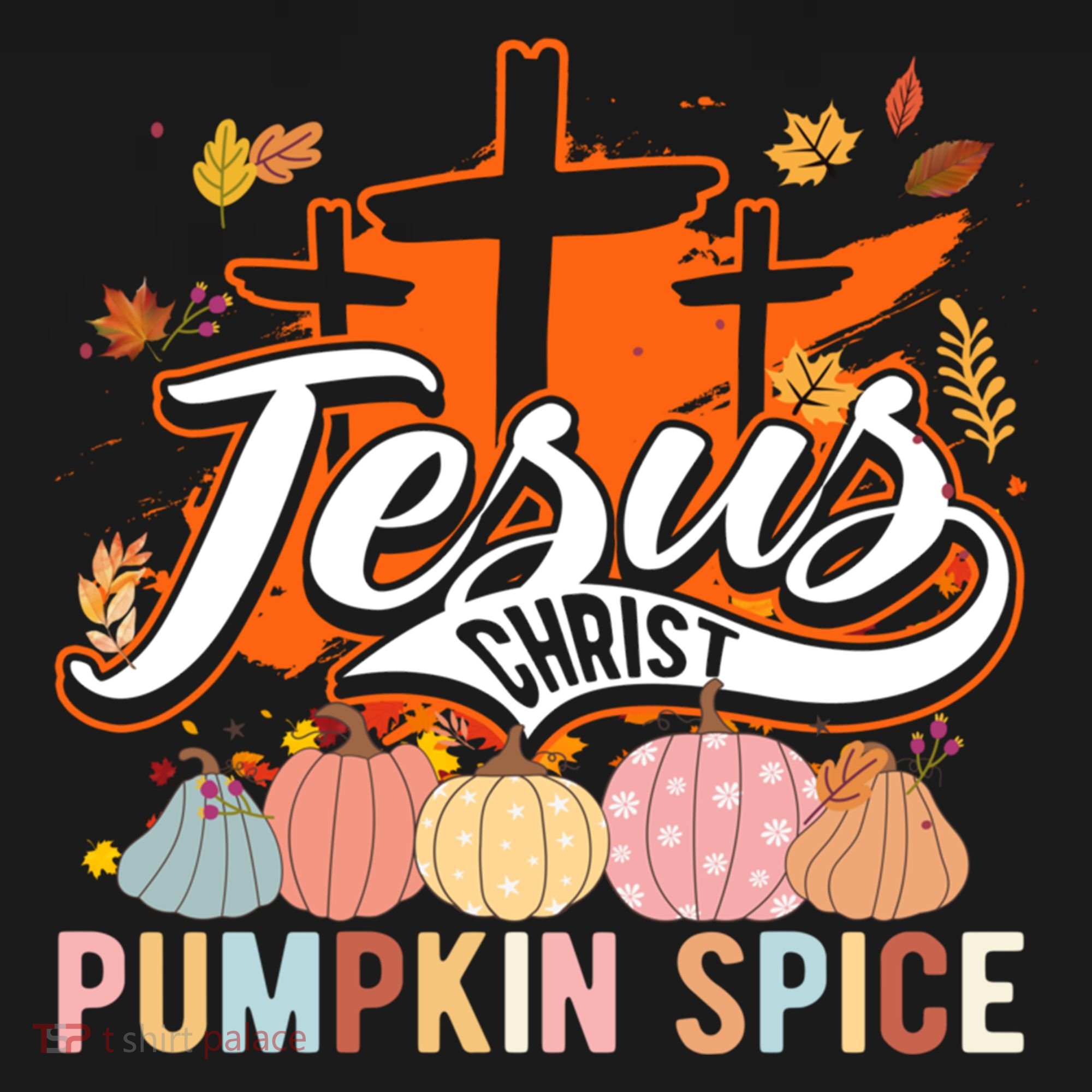 Jesus Christ Pumpkin Spice Thanksgiving Fall Christian Funny Gift Pajama Set