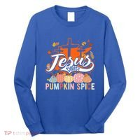 Jesus Christ Pumpkin Spice Thanksgiving Fall Christian Funny Gift Long Sleeve Shirt thumb 0