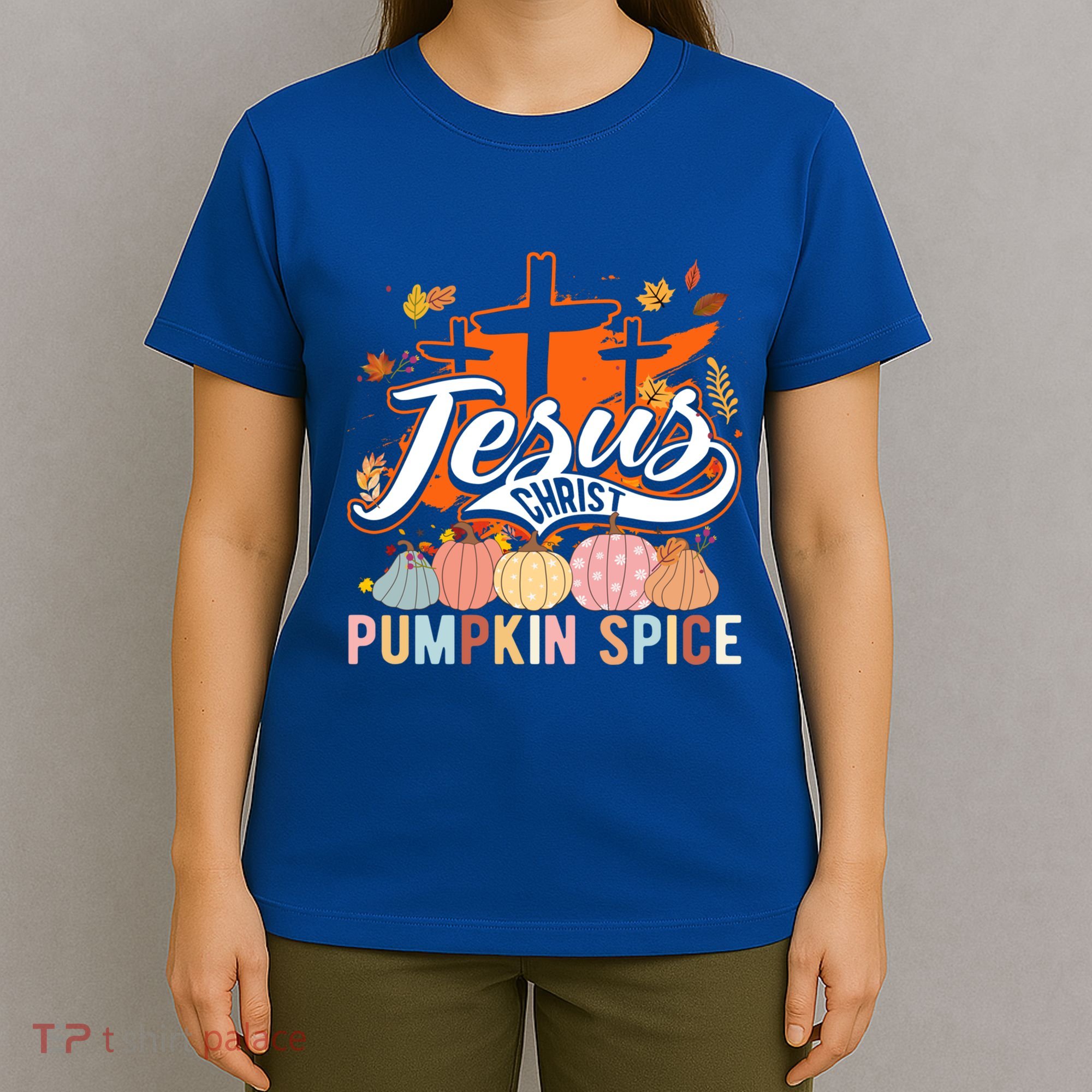 Jesus Christ Pumpkin Spice Thanksgiving Fall Christian Funny Gift T-Shirt