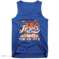 Jesus Christ Pumpkin Spice Thanksgiving Fall Christian Funny Gift Tank Top thumb 0
