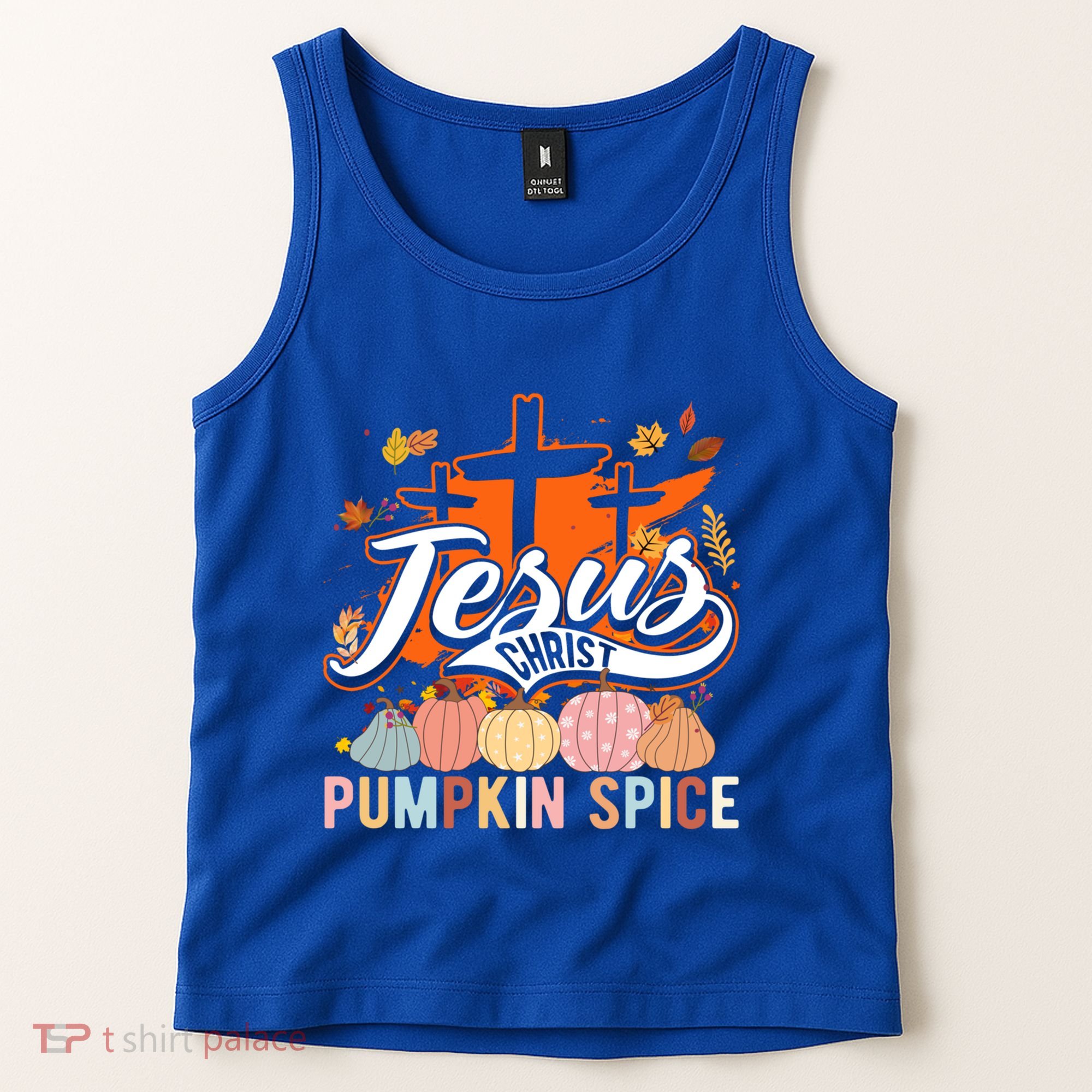 Jesus Christ Pumpkin Spice Thanksgiving Fall Christian Funny Gift Tank Top