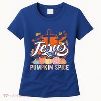 Jesus Christ Pumpkin Spice Thanksgiving Fall Christian Funny Gift Women's T-Shirt thumb 0