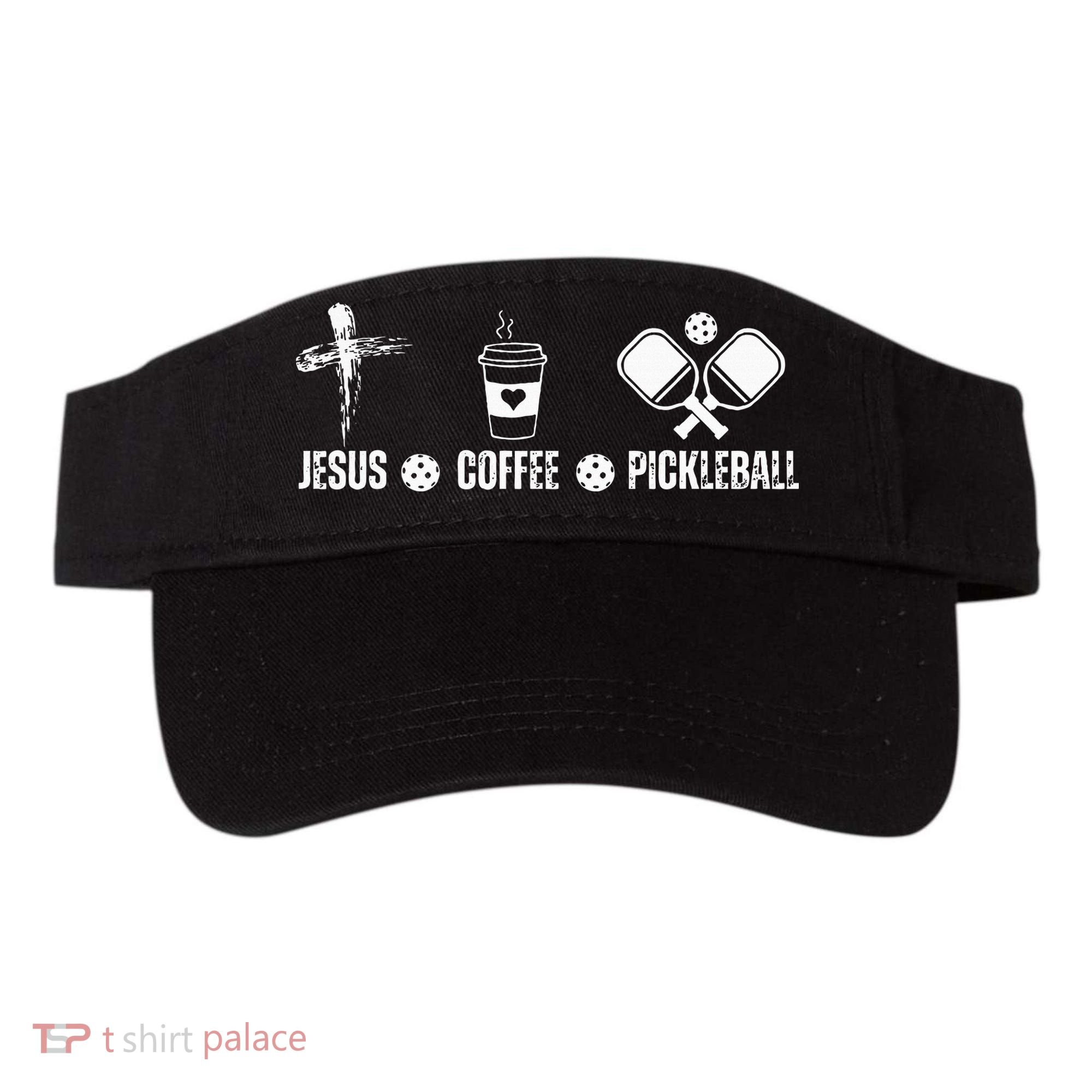Jesus Coffee Pickleball Funny Christian Pickleball Lovers Visor