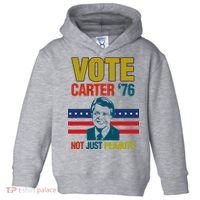 Jimmy Carter Quote Slogan Nuts 1976 President Toddler Hoodie thumb 0
