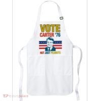 Jimmy Carter Quote Slogan Nuts 1976 President Apron thumb 0