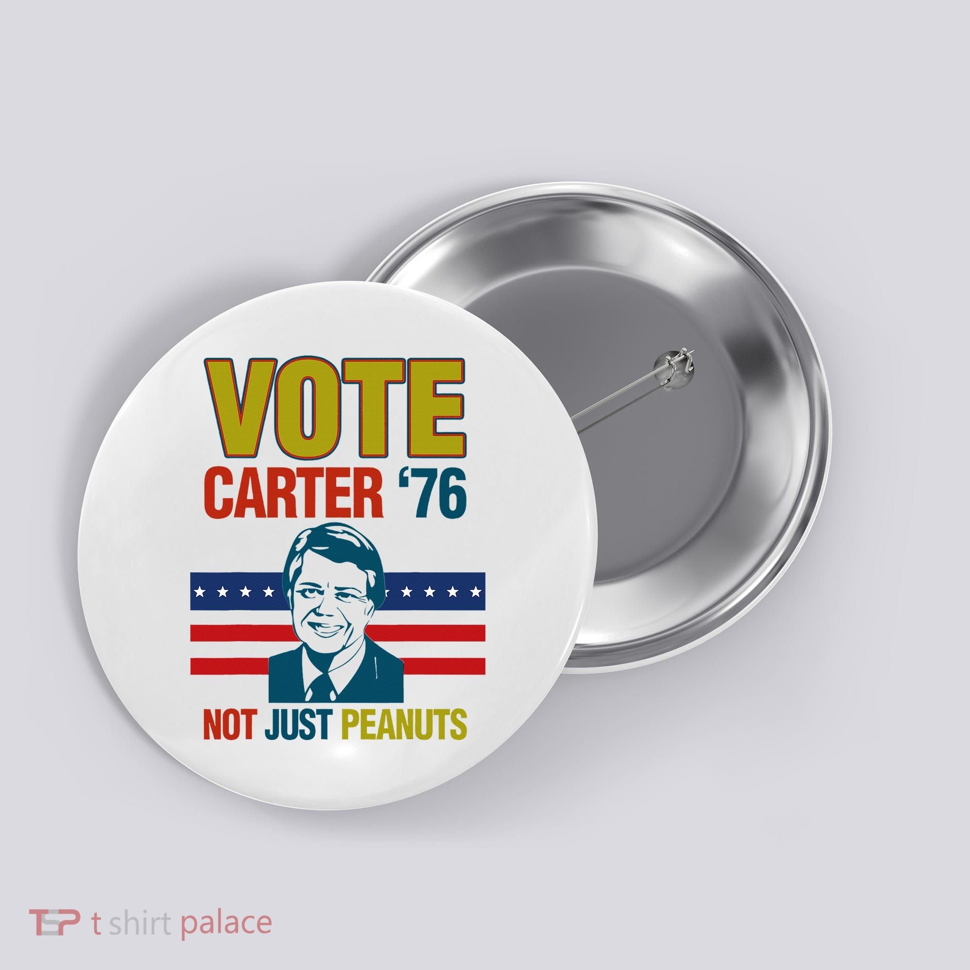 Jimmy Carter Quote Slogan Nuts 1976 President Button