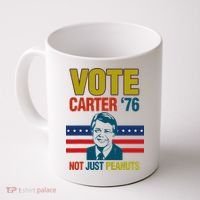 Jimmy Carter Quote Slogan Nuts 1976 President Coffee Mug thumb 0