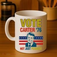 Jimmy Carter Quote Slogan Nuts 1976 President Coffee Mug thumb 4