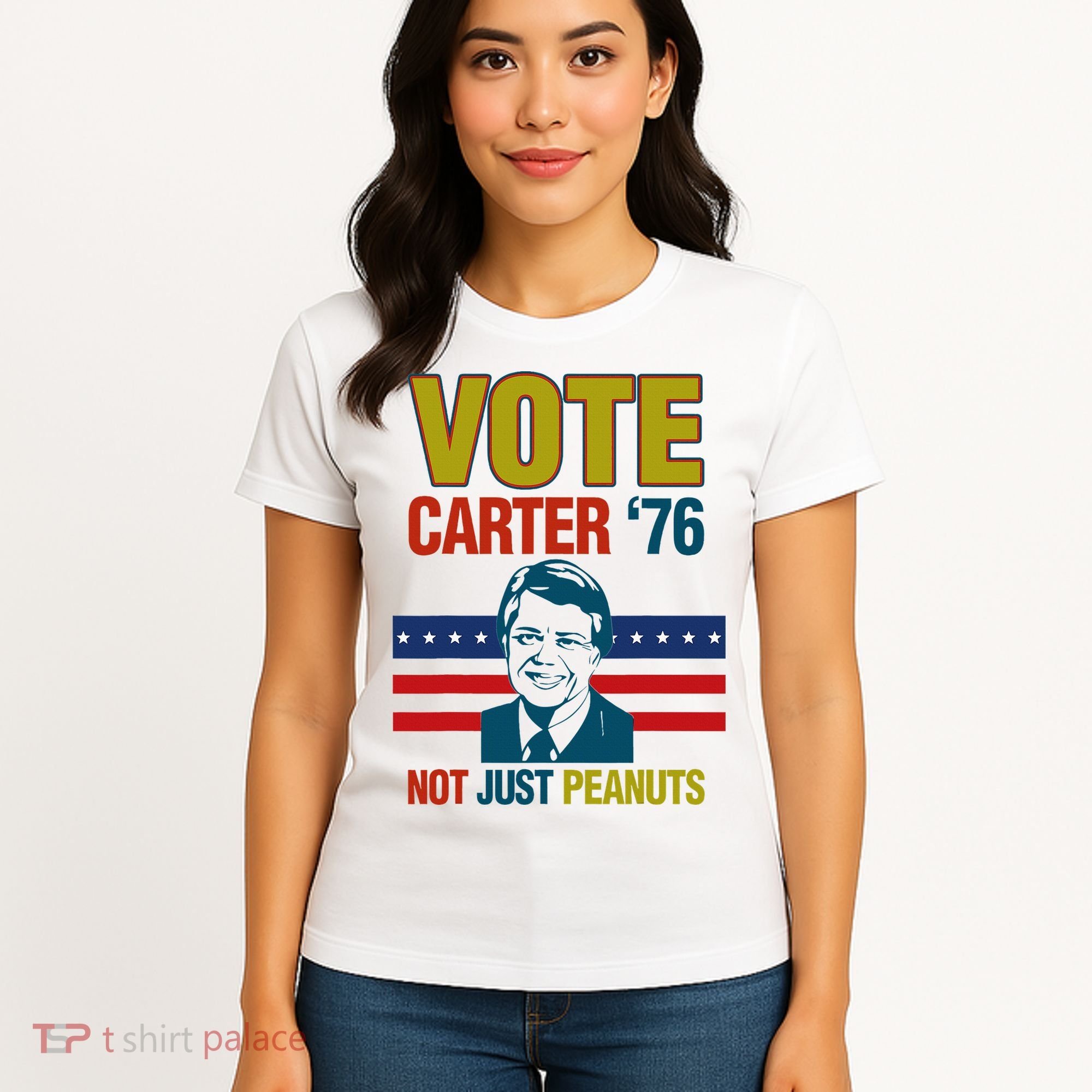 Jimmy Carter Quote Slogan Nuts 1976 President Women's T-Shirt