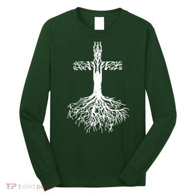 Jesus Cross Roots Long Sleeve Shirt