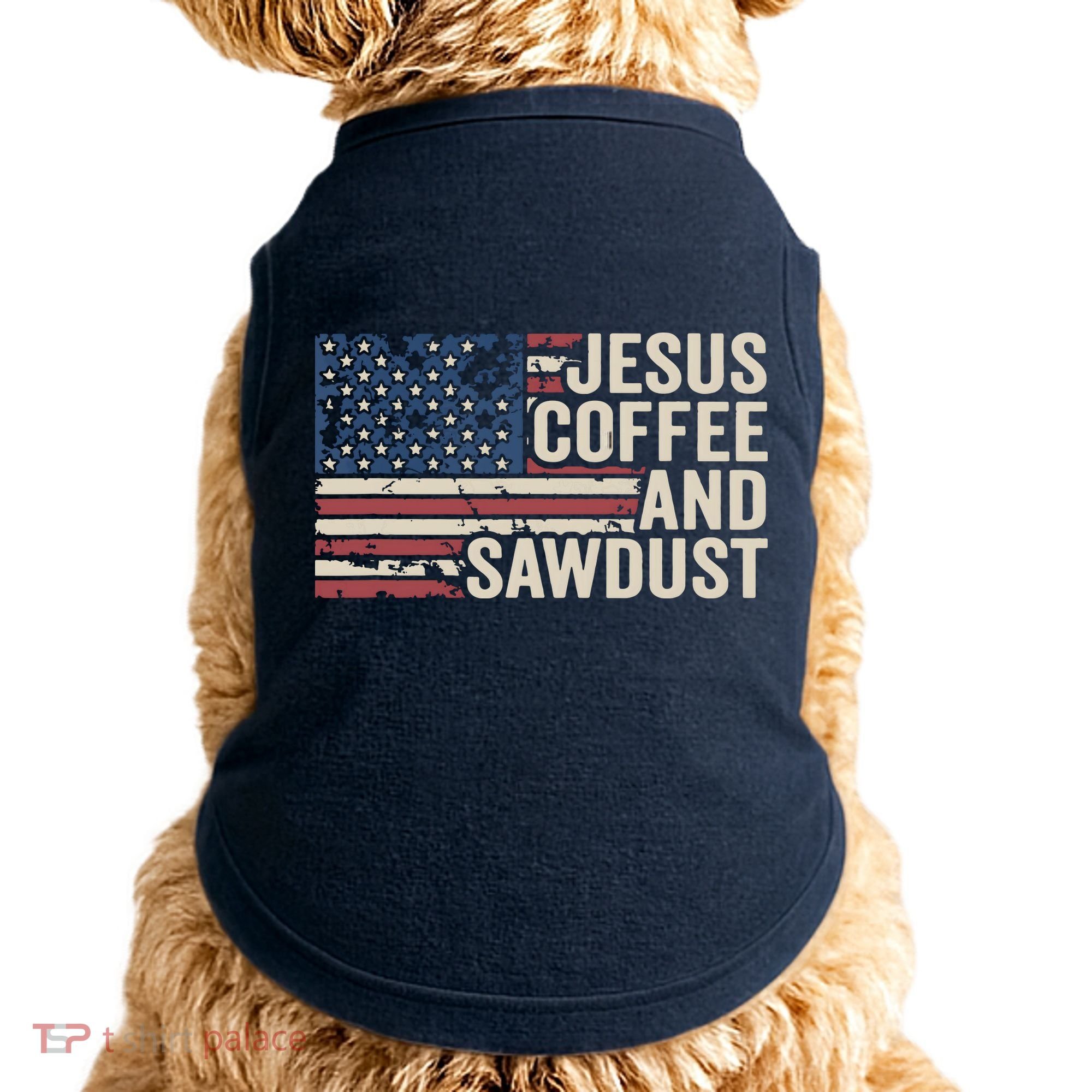 Jesus Coffee Sawdust Christian Carpenter Woodworking USA Doggie Tank