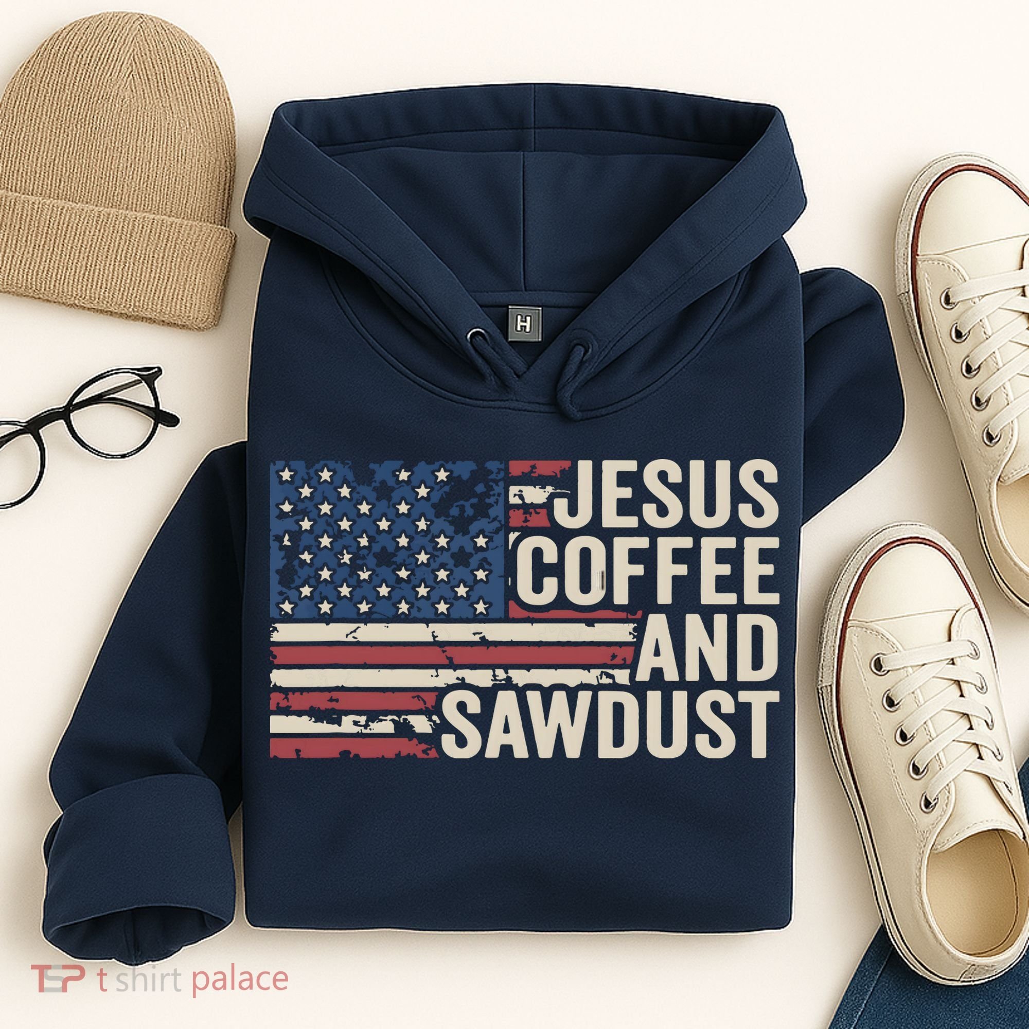 Jesus Coffee Sawdust Christian Carpenter Woodworking USA Hoodie