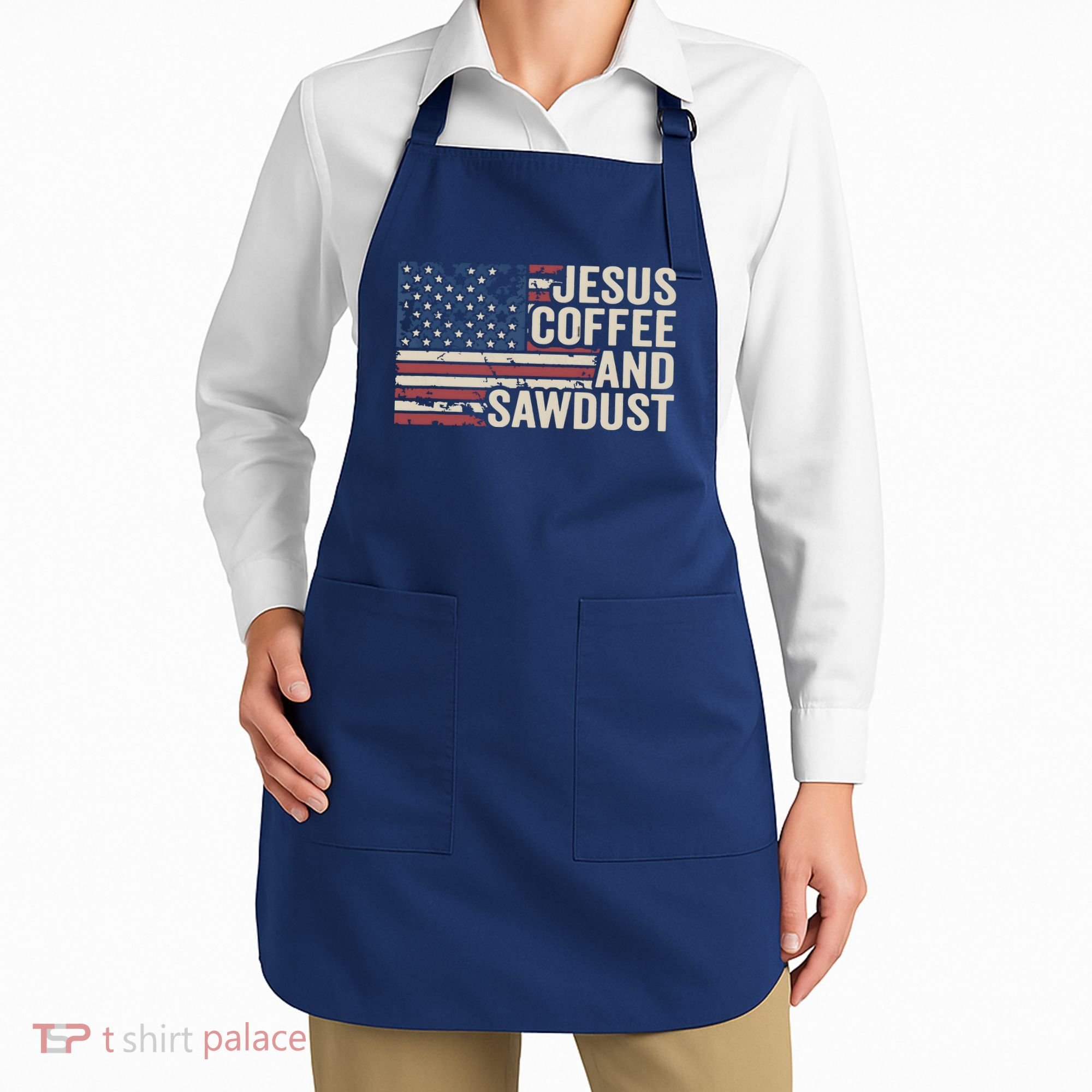 Jesus Coffee Sawdust Christian Carpenter Woodworking USA Apron