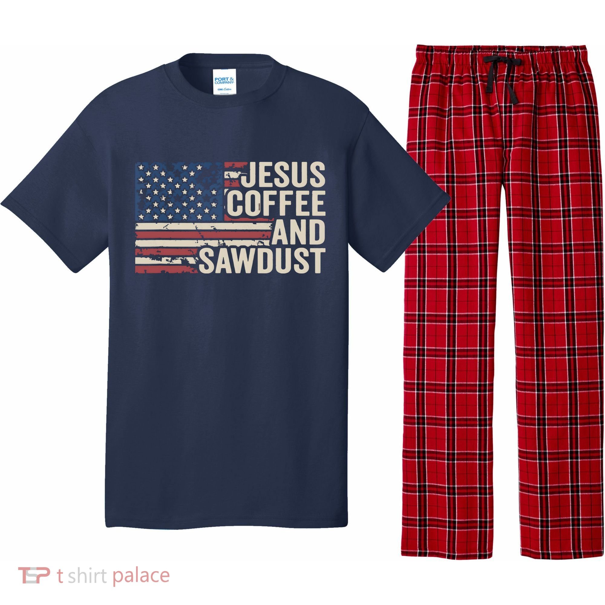 Jesus Coffee Sawdust Christian Carpenter Woodworking USA Pajama Set