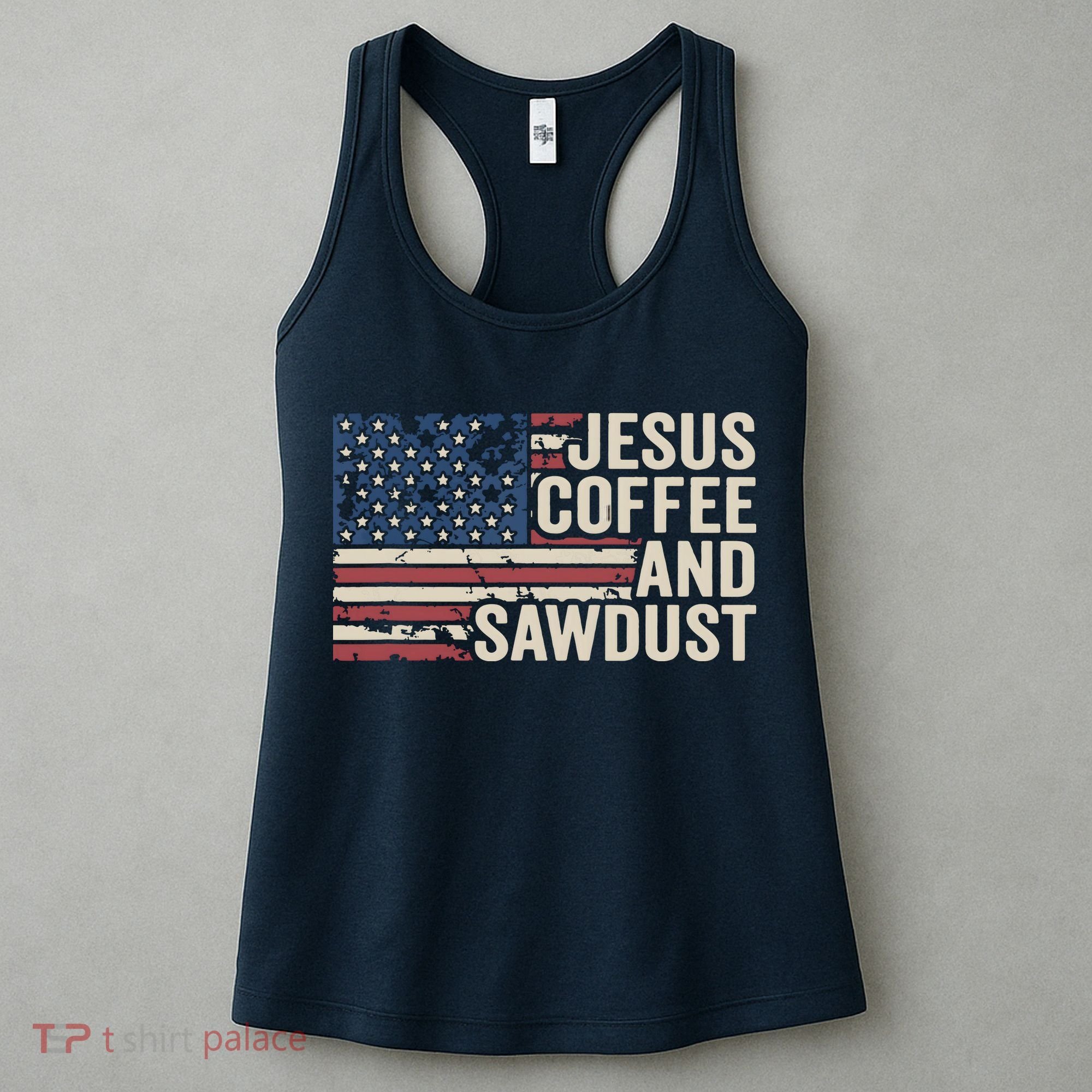 Jesus Coffee Sawdust Christian Carpenter Woodworking USA Women's Tank Top
