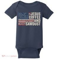 Jesus Coffee Sawdust Christian Carpenter Woodworking USA Baby Bodysuit thumb 0