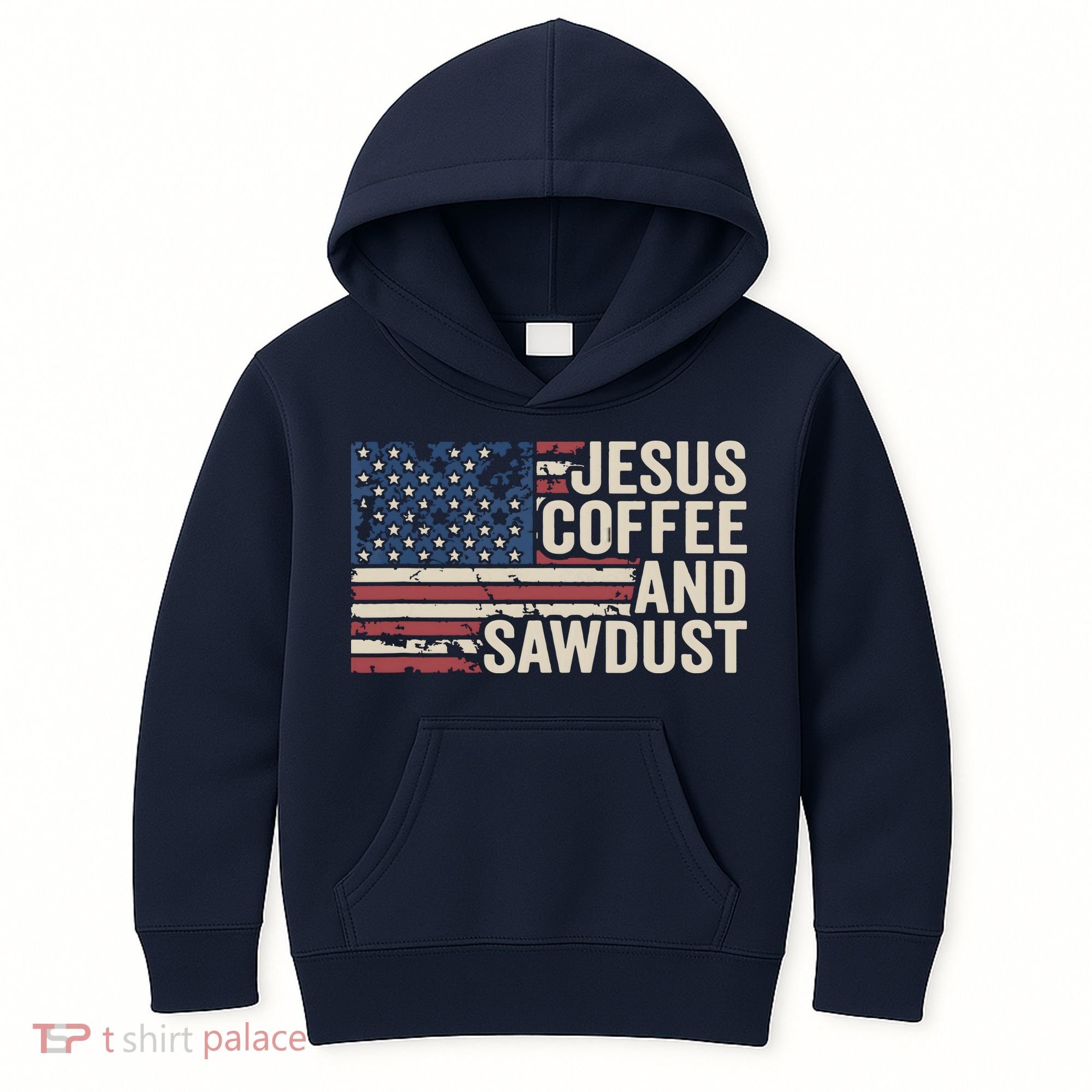 Jesus Coffee Sawdust Christian Carpenter Woodworking USA Kids Hoodie