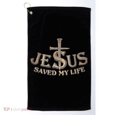 Jesus Christ Saved My Life Golf Towel