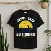 Jesus Christ Said Go Fishing Christian Fisherman Faith T-Shirt thumb 2