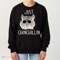 JUST CHINCHILLIN TSHIRT, CHINCHILLA, BRO, RELAXING, CHILLIN Women's Sweatshirt thumb 0