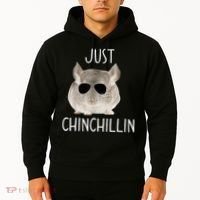 JUST CHINCHILLIN TSHIRT, CHINCHILLA, BRO, RELAXING, CHILLIN Hoodie thumb 2