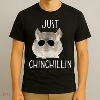 JUST CHINCHILLIN TSHIRT, CHINCHILLA, BRO, RELAXING, CHILLIN T-Shirt thumb 3