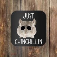 JUST CHINCHILLIN TSHIRT, CHINCHILLA, BRO, RELAXING, CHILLIN Coaster thumb 0