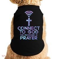 Jesus Christian Tee Connect To God The Password Is Prayer Doggie Tank thumb 0