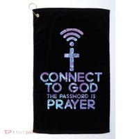 Jesus Christian Tee Connect To God The Password Is Prayer Golf Towel thumb 0