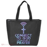 Jesus Christian Tee Connect To God The Password Is Prayer Tote Bag thumb 0