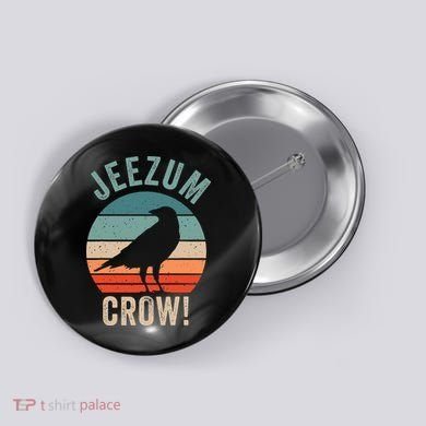 Jeezum Crow Vermont Raven Button
