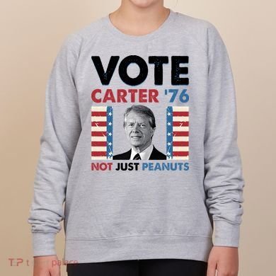 Jimmy Carter Vote Carter '76 Not Just Peanuts Women's Sweatshirt