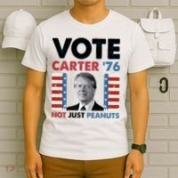 Jimmy Carter Vote Carter '76 Not Just Peanuts T-Shirt thumb 6