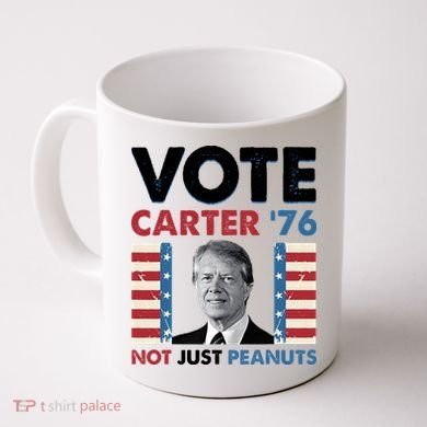 Jimmy Carter Vote Carter '76 Not Just Peanuts Coffee Mug