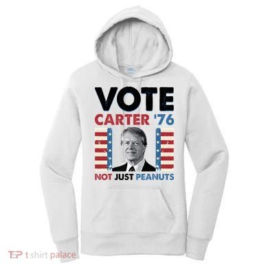Jimmy Carter Vote Carter '76 Not Just Peanuts Women's Hoodie
