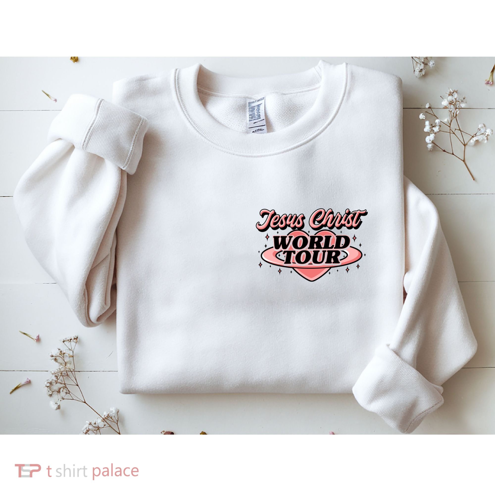 Jesus Christ World Tour Christian Faith Sweatshirt