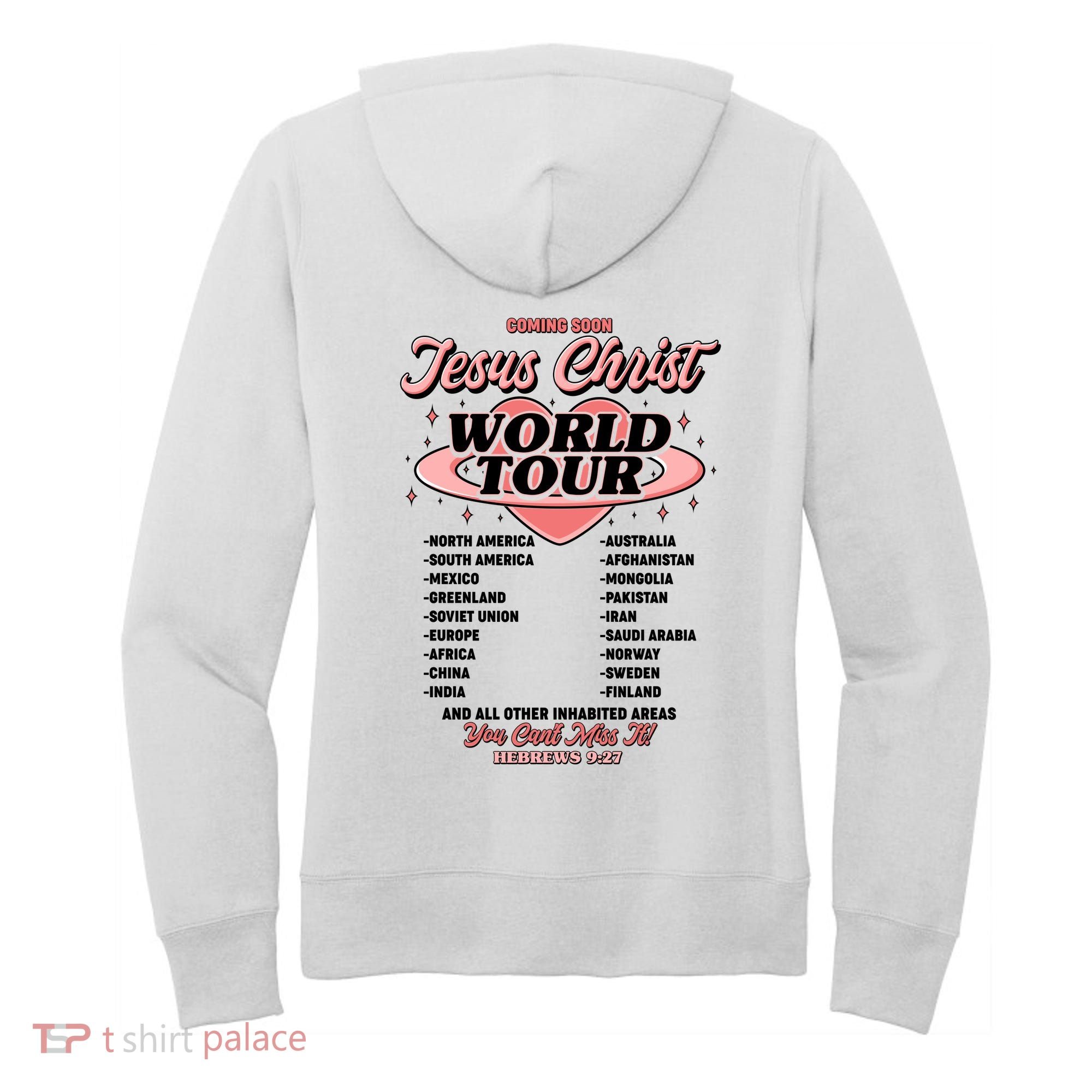 Jesus Christ World Tour Christian Faith Women's Hoodie