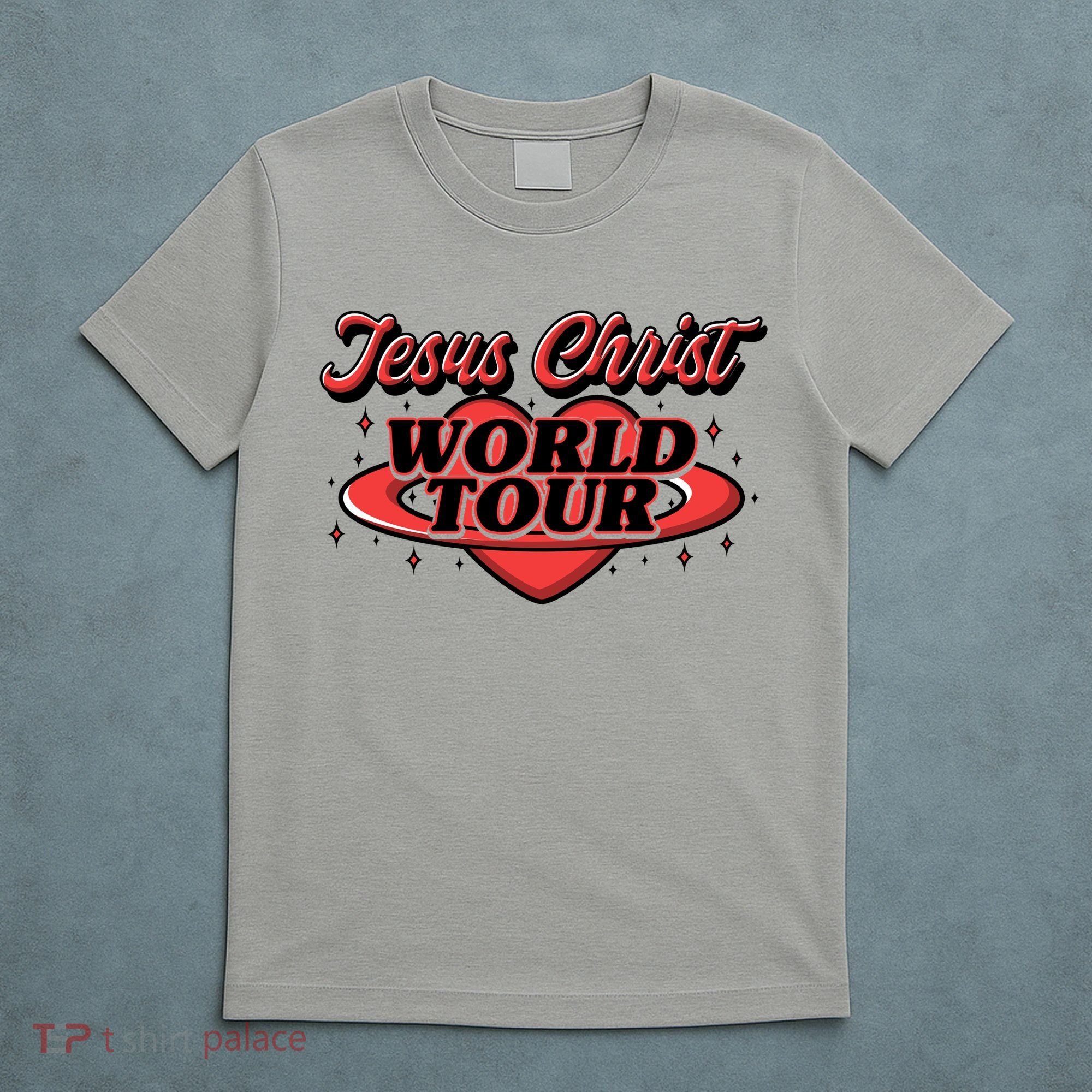 Jesus Christ World Tour T-Shirt