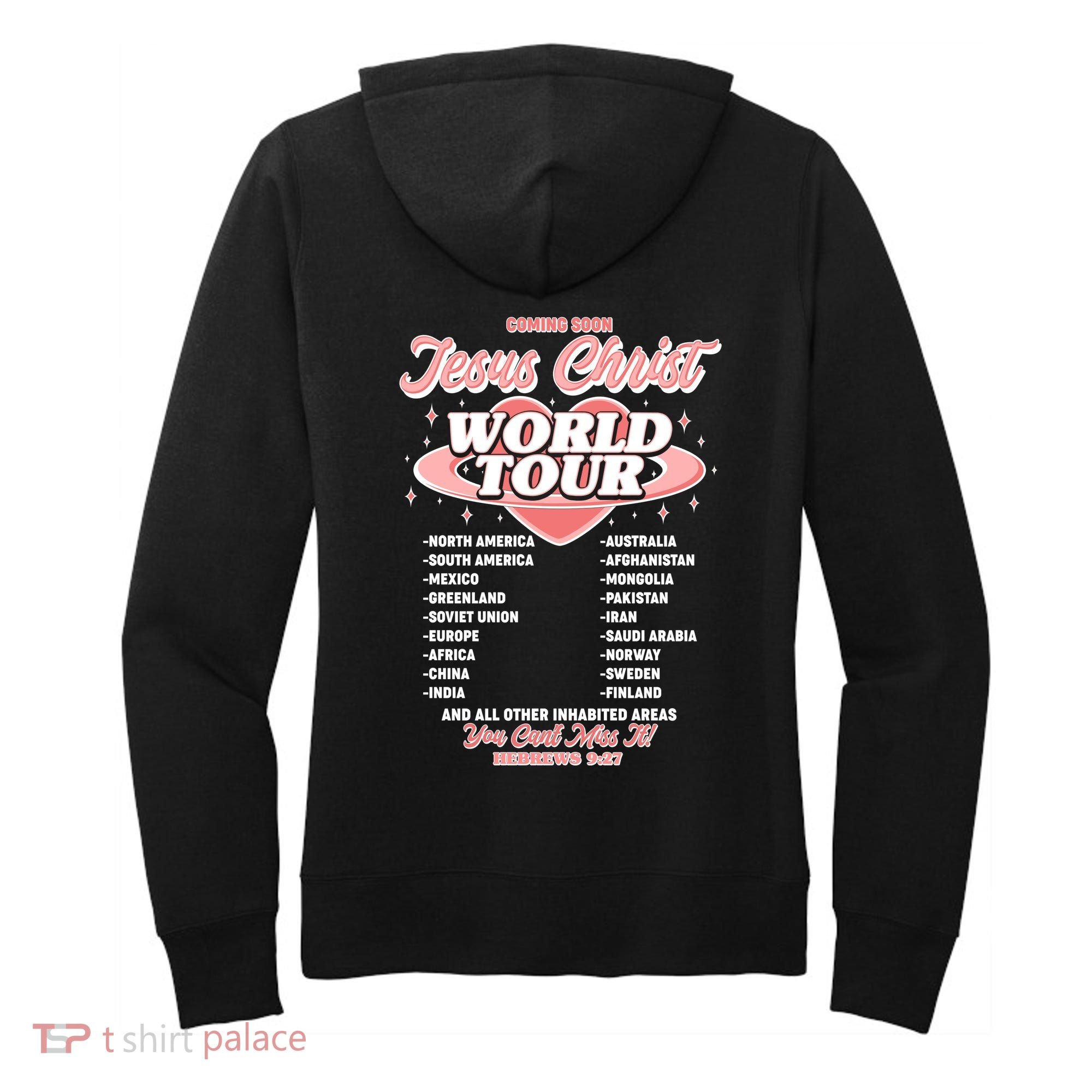 Jesus Christ World Tour Christian Concert Music Women's Hoodie