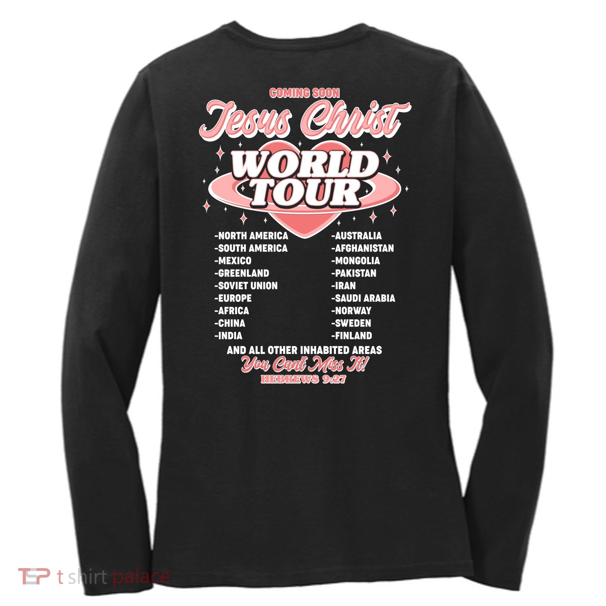 Jesus Christ World Tour Christian Concert Music Women's Long Sleeve Shirt