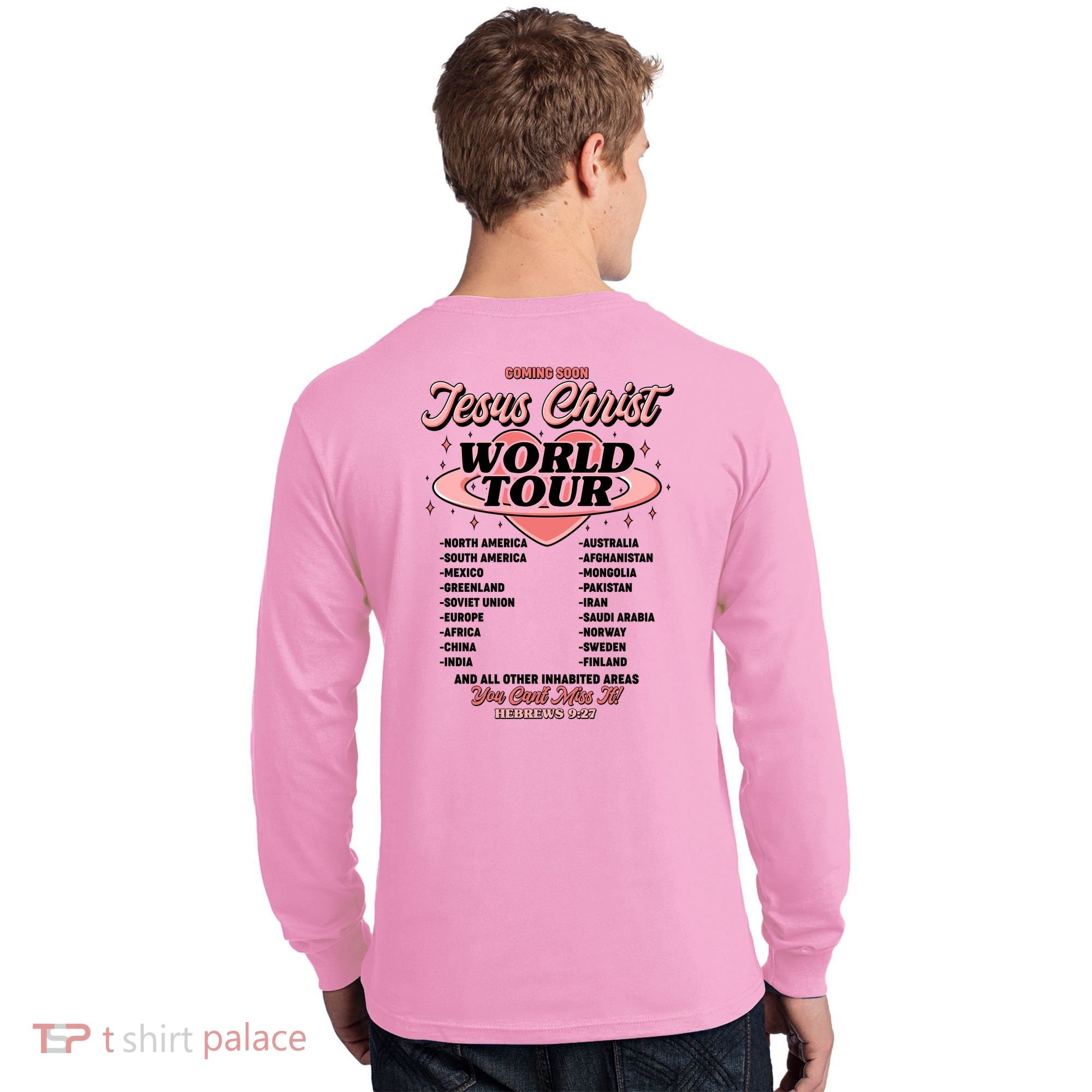 Jesus Christ World Tour Christian Concert Music Long Sleeve Shirt