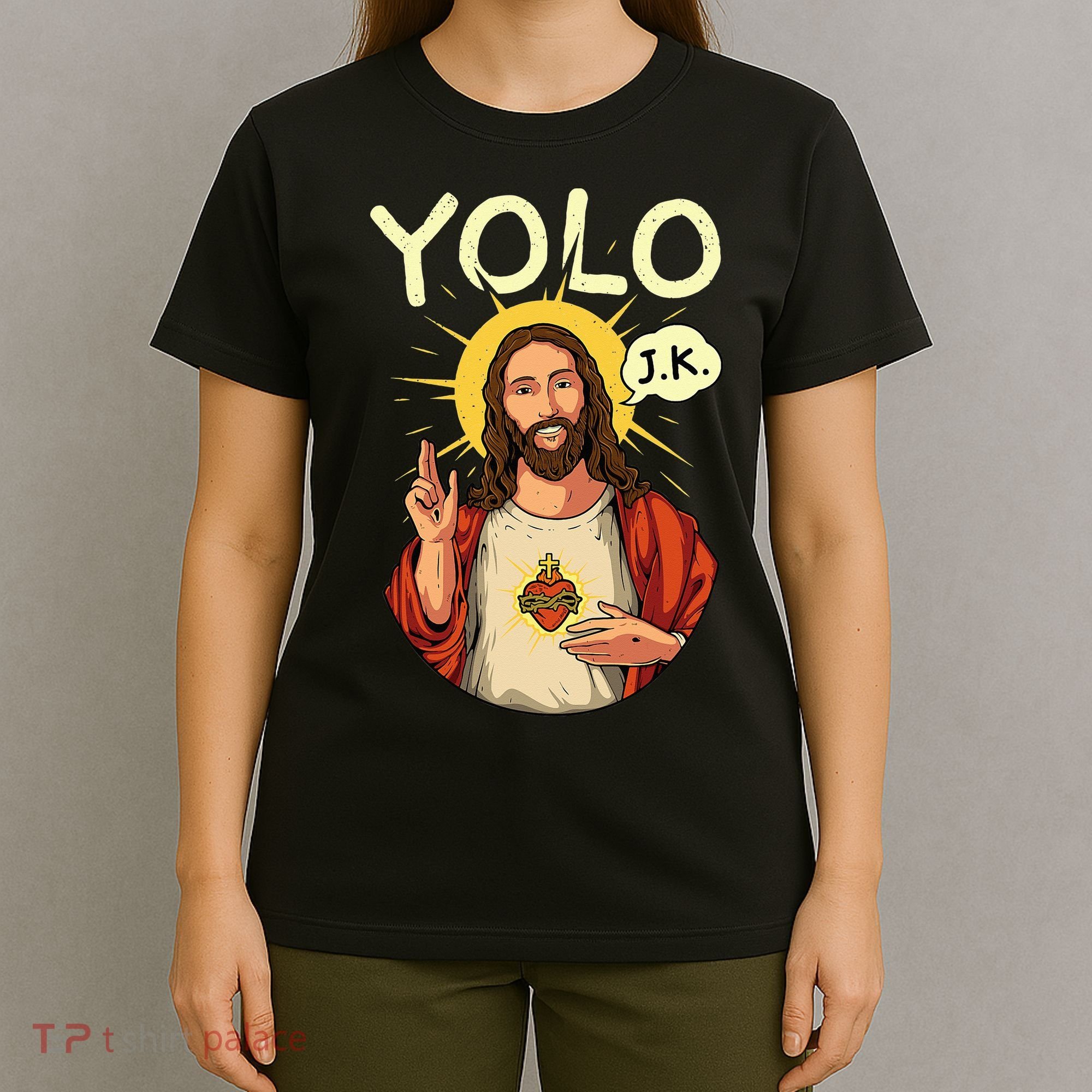 Jesus Christ YOLO JK Meme Funny Christian Easter T-Shirt