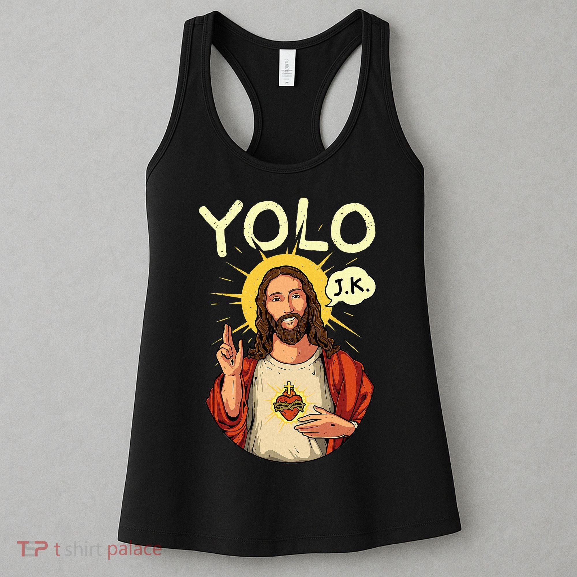 Jesus Christ YOLO JK Meme Funny Christian Easter Women's Tank Top