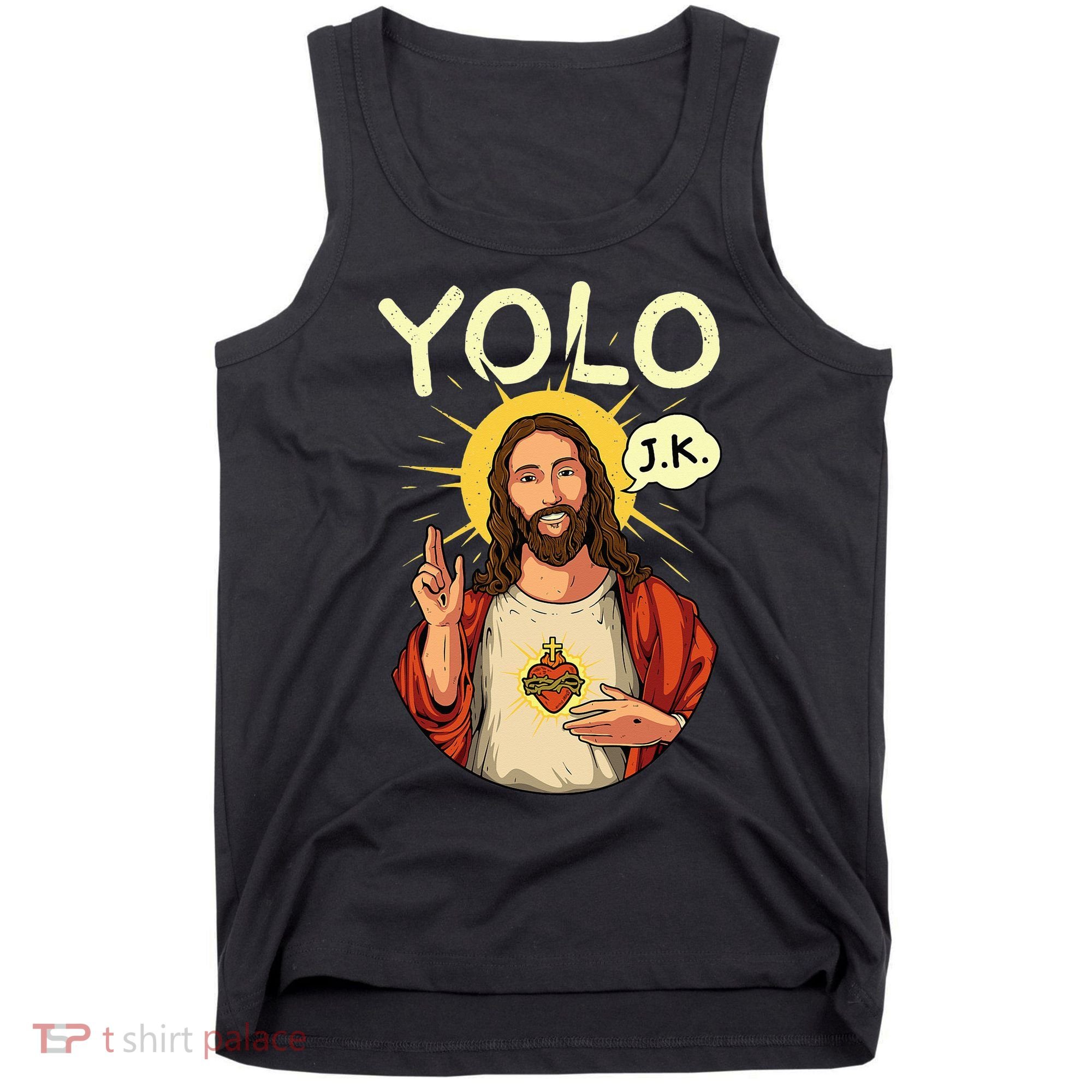 Jesus Christ YOLO JK Meme Funny Christian Easter Tank Top