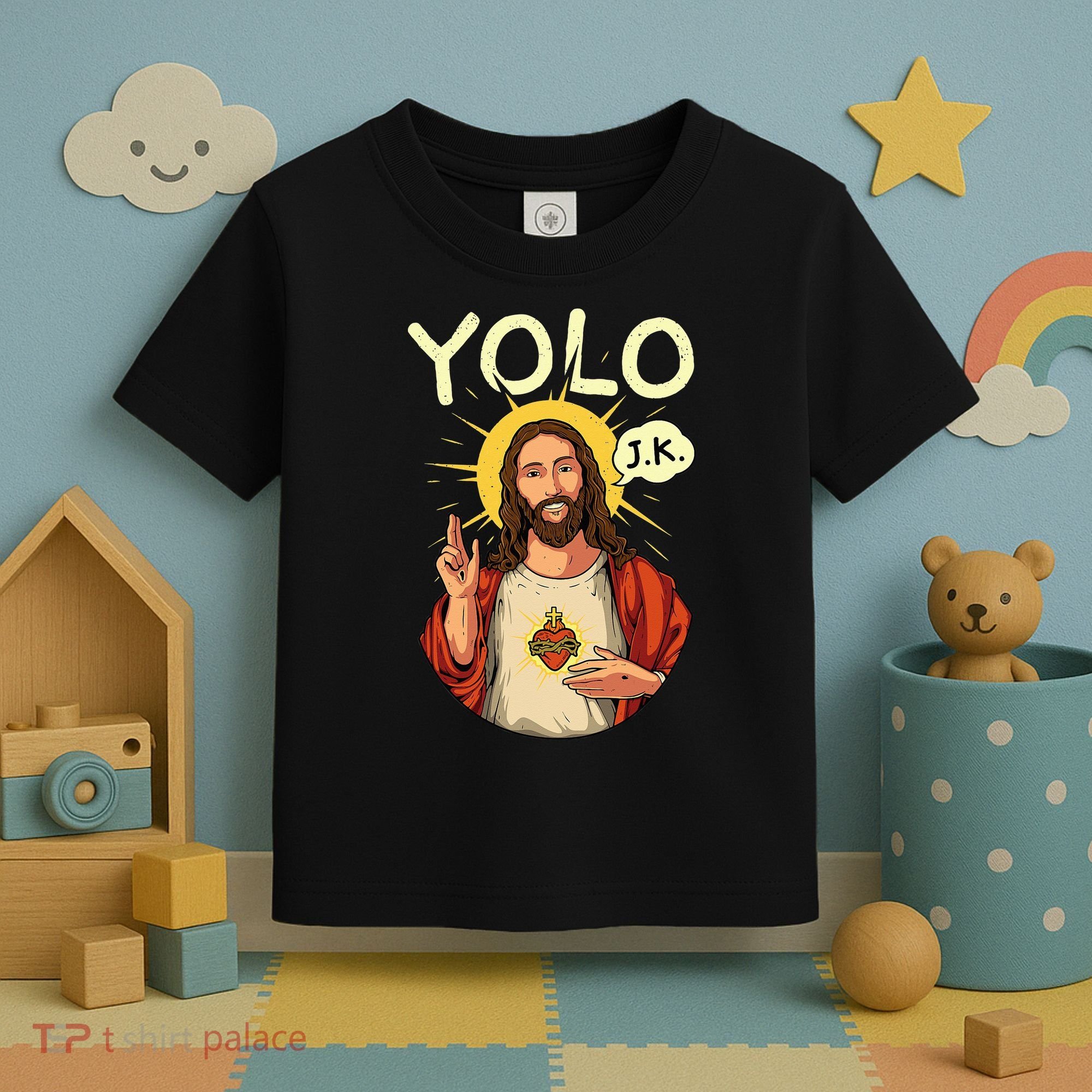 Jesus Christ YOLO JK Meme Funny Christian Easter Toddler T-Shirt