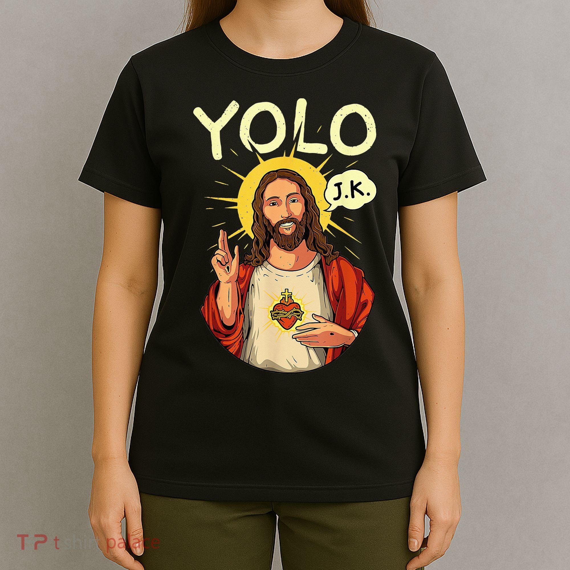 Jesus Christ YOLO JK Meme Funny Christian Easter T-Shirt