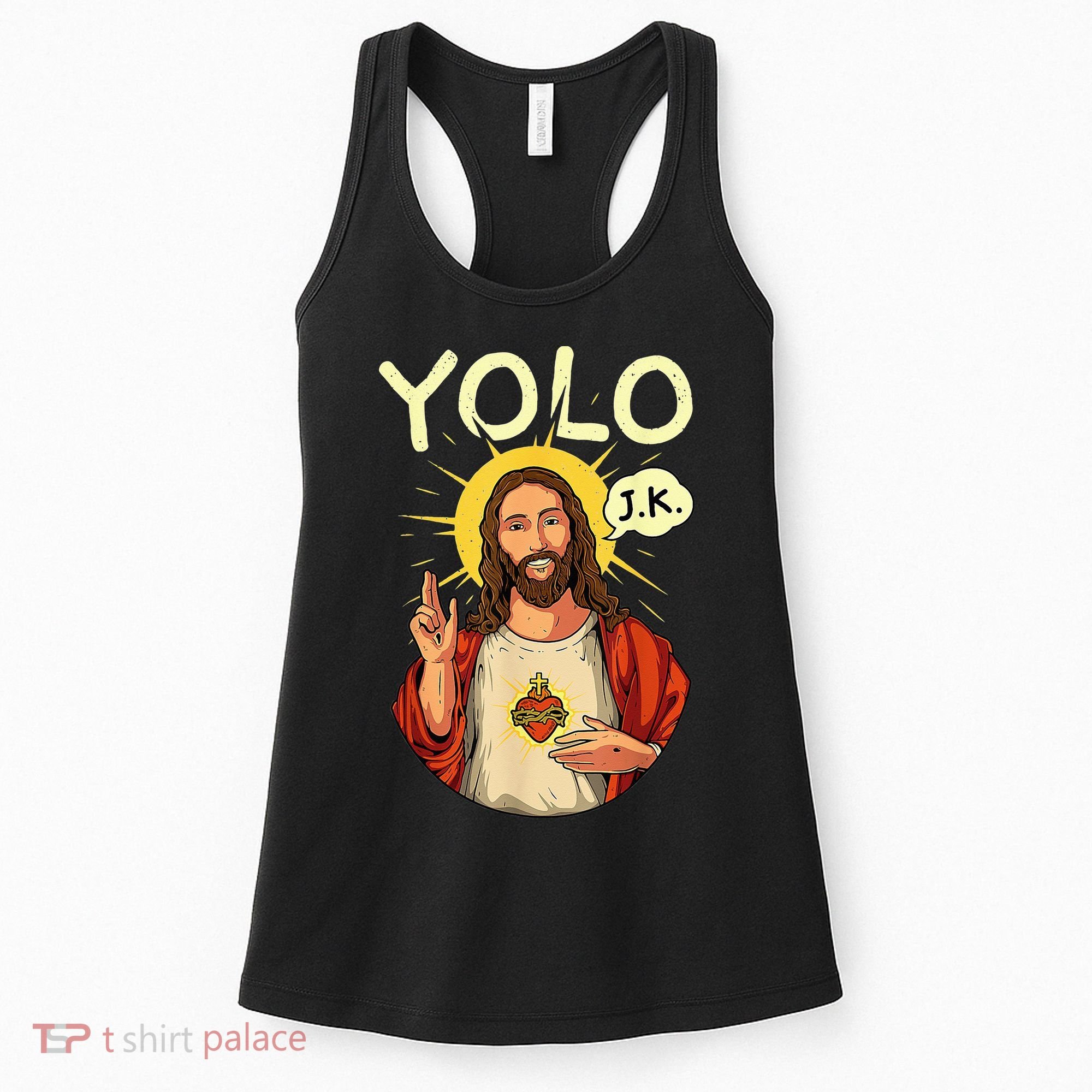 Jesus Christ YOLO JK Meme Funny Christian Easter Women's Tank Top