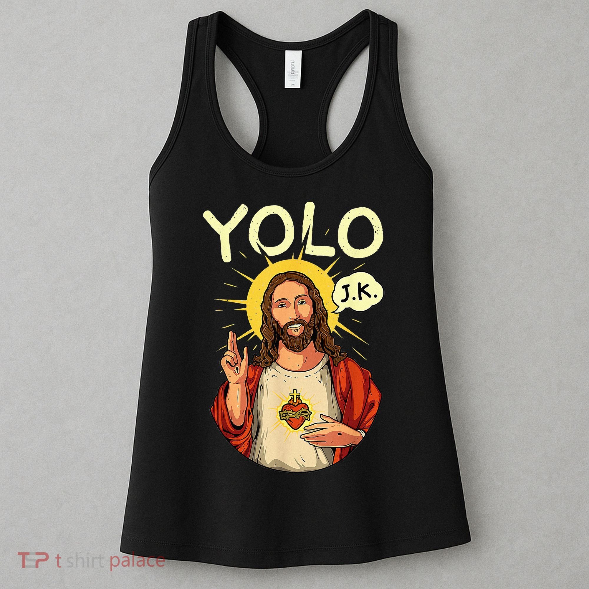 Jesus Christ YOLO JK Meme Funny Christian Easter Women's Tank Top