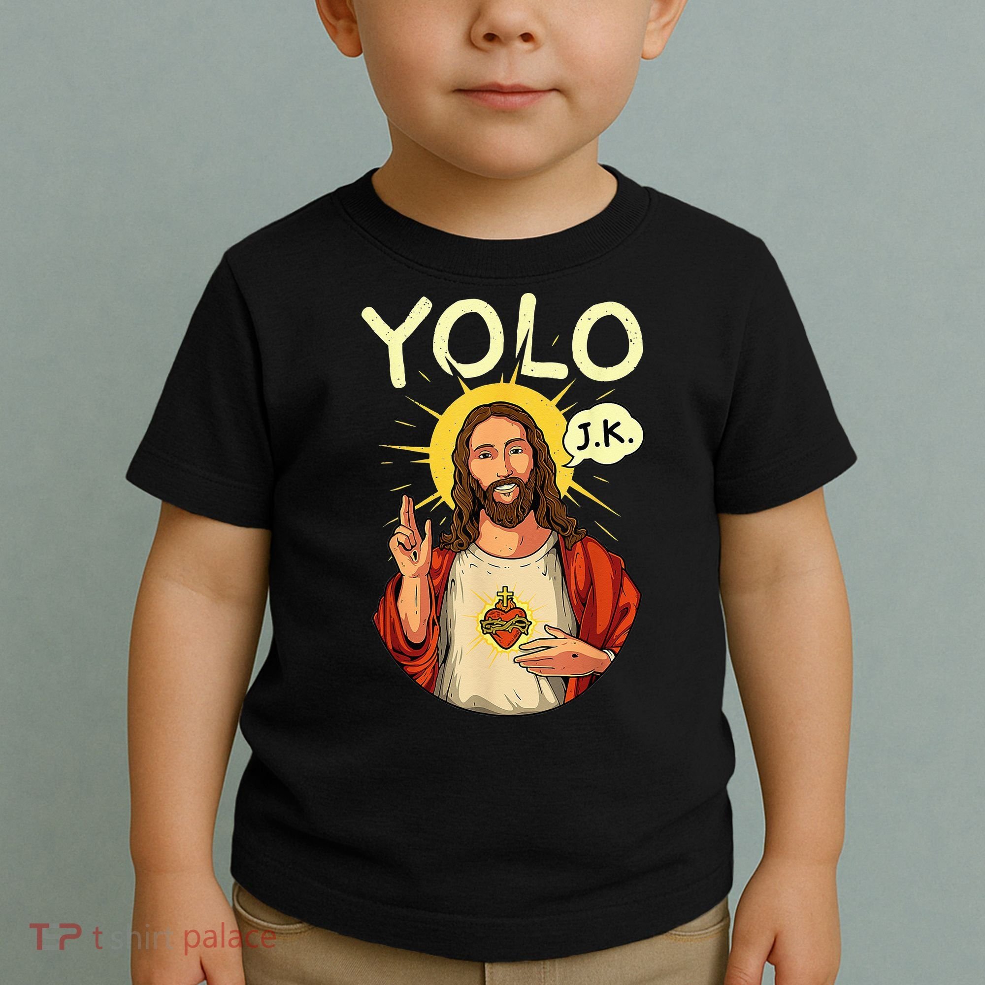 Jesus Christ YOLO JK Meme Funny Christian Easter Toddler T-Shirt